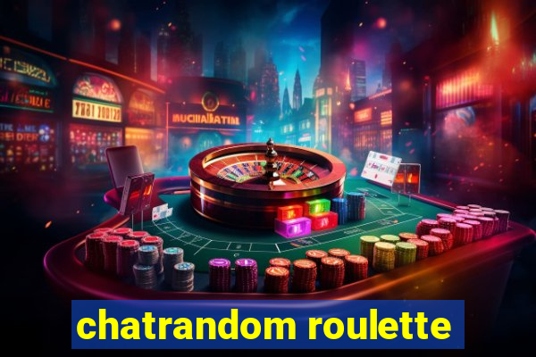 chatrandom roulette